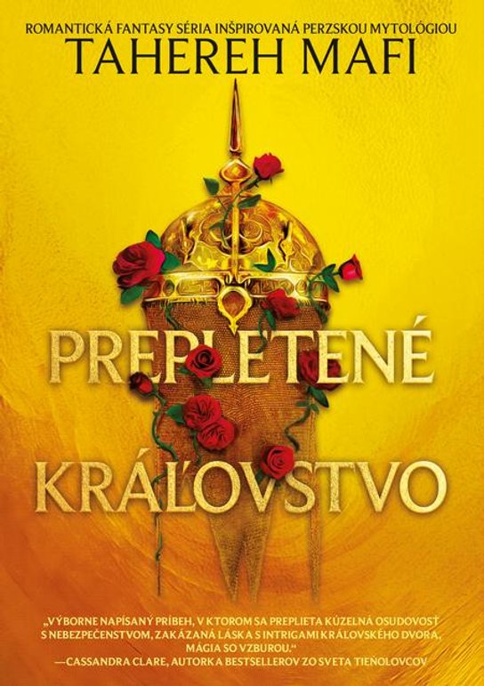 Prepletené kráľovstvo -  Tahereh Mafi