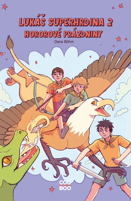 Lukáš superhrdina 2: Hororové prázdniny -  Dana Böhm