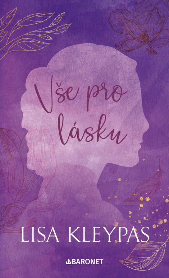 Vše pro lásku -  Lisa Kleypas