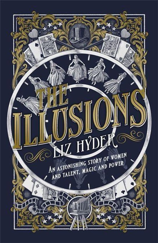 The Illusions -  Liz Hyder
