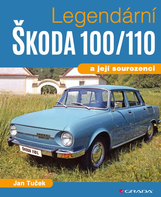 Legendární Škoda 100/110 -  Jan Tuček