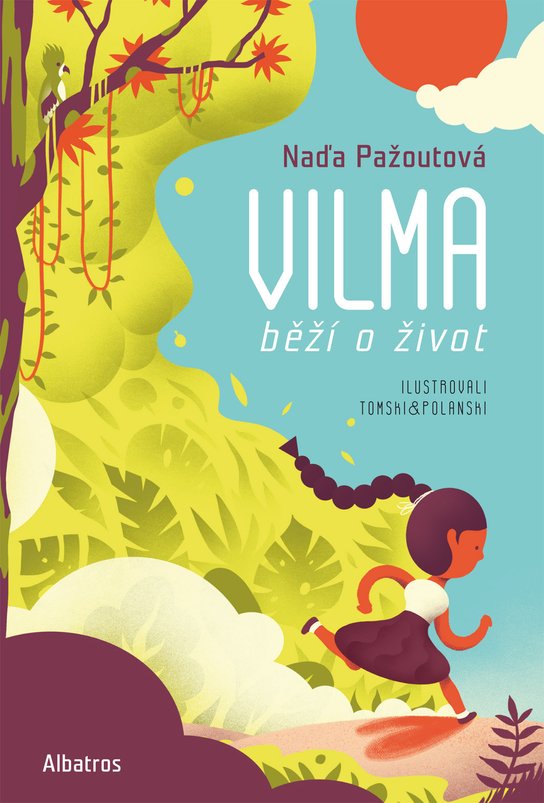 Vilma běží o život -  Naďa Pažoutová