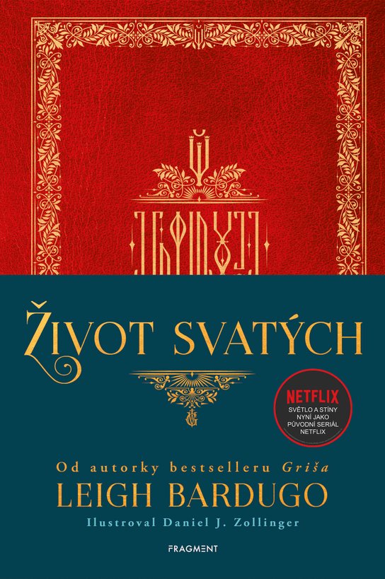 Život svatých -  Leigh Bardugo