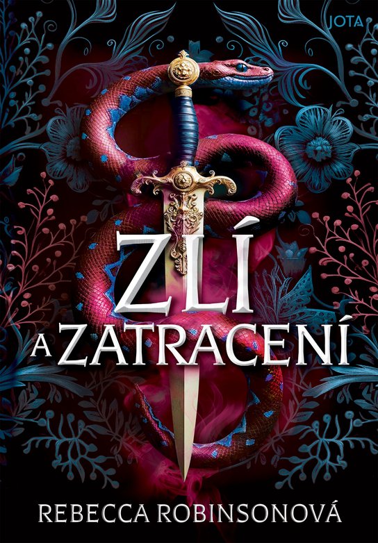 Zlí a zatracení -  Rebecca Robinson