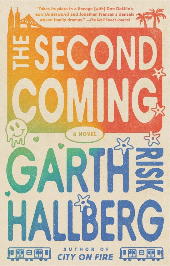 The Second Coming -  Garth Risk Hallberg