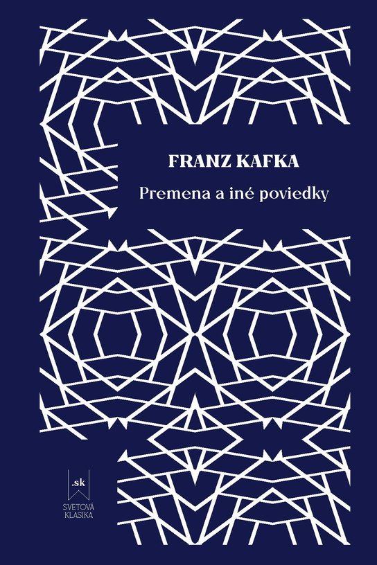 Premena a iné poviedky -  Franz Kafka