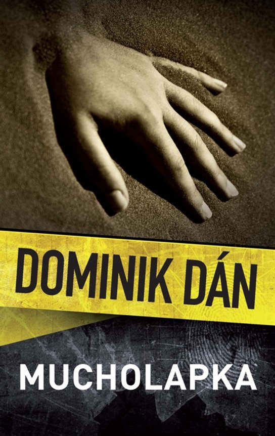 Mucholapka -  Dominik Dán