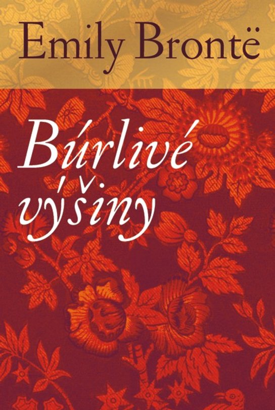 Búrlivé výšiny -  Emily Brontë