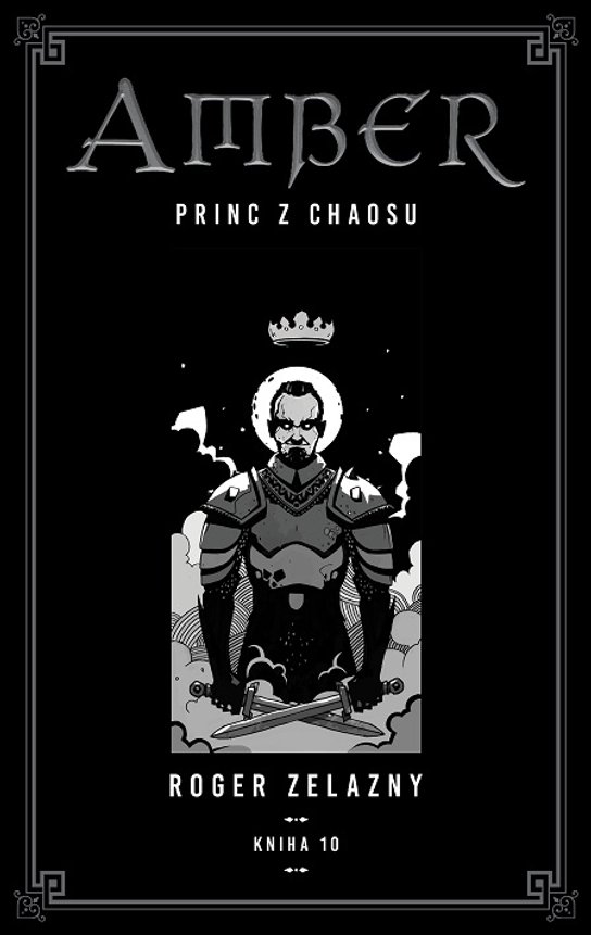 Kroniky Amberu 10 -  Roger Zelazny
