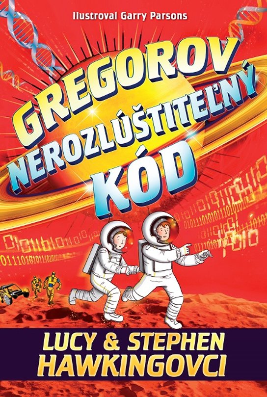 Gregorov nerozlúštiteľný kód -  Lucy Hawkingová