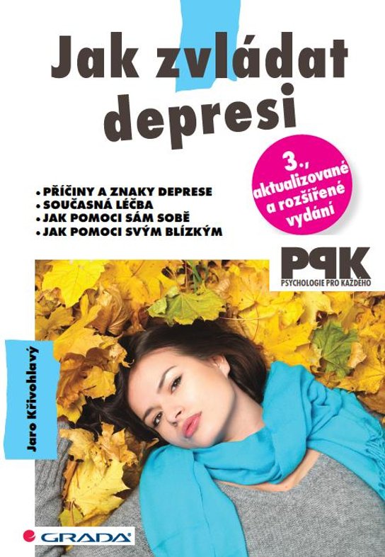 Jak zvládat depresi -  Jaro Křivohlavý