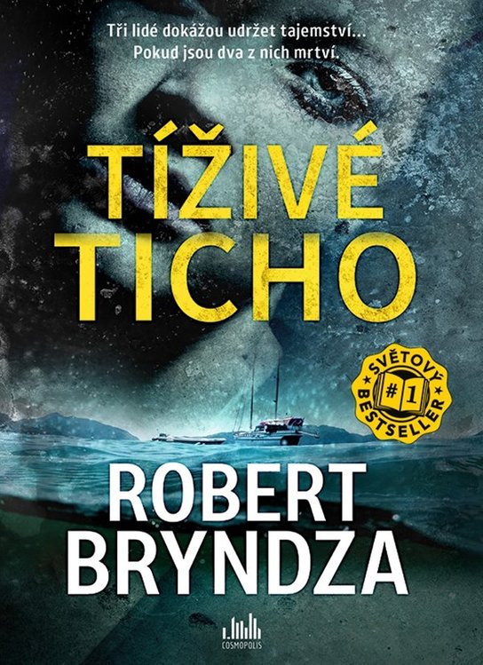 Tíživé ticho -  Robert  Bryndza