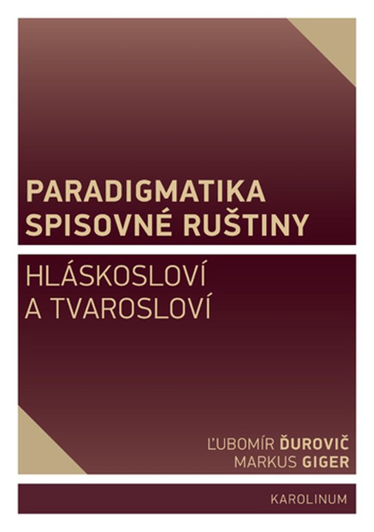 Paradigmatika spisovné ruštiny -  Markus Giger