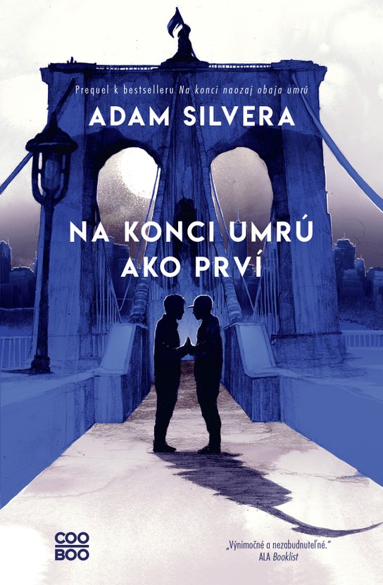 Na konci umrú ako prví -  Adam Silvera