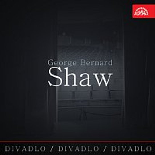 Album scén z divadelních her -  George Bernard Shaw