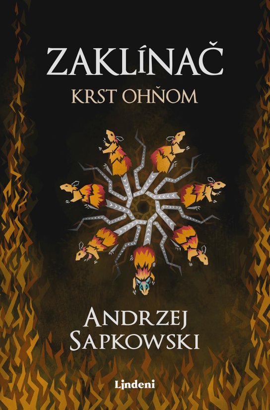 Zaklínač V Krst ohňom -  Andrzej Sapkowski