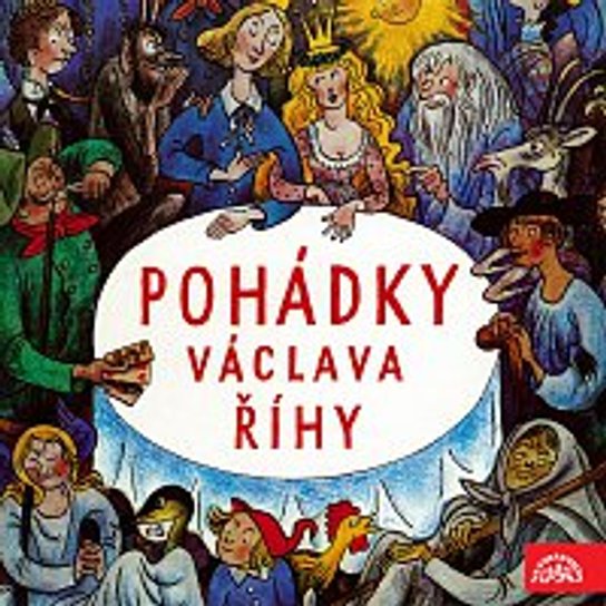 Pohádky Václava Říhy -  Václav Říha