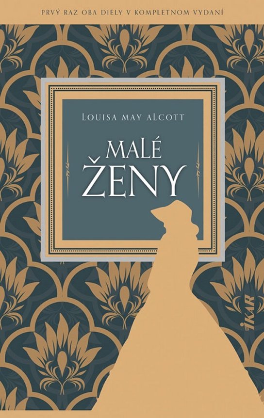 Malé ženy -  Louisa May Alcottová