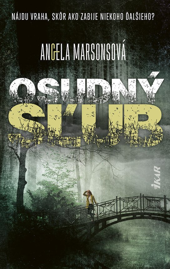 Osudný sľub -  Angela Marsonsová