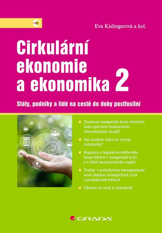 Cirkulární ekonomie a ekonomika 2 -  prof. Ing. Eva Kislingerová