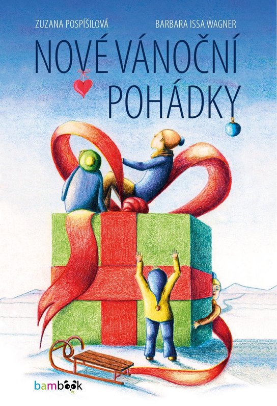 Nové vánoční pohádky -  Barbara Issa Wagner