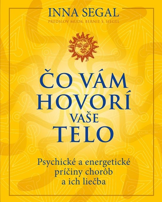 Čo vám hovorí vaše telo -  Inna Segal