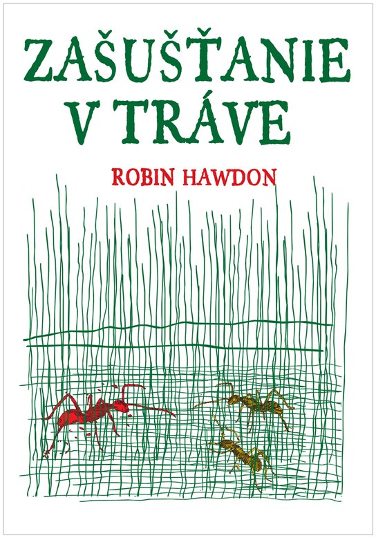 Zašušťanie v tráve -  Robin Hawdon