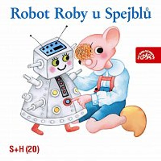 Robot Roby u Spejblů -  Jan Fuchs