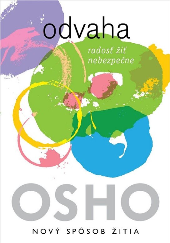 Odvaha -  Osho