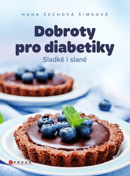 Dobroty pro diabetiky -  Hana Čechová Šimková