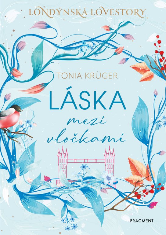 Láska mezi vločkami -  Tonia Krüger