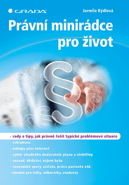Právní minirádce pro život -  Jarmila Rýdlová