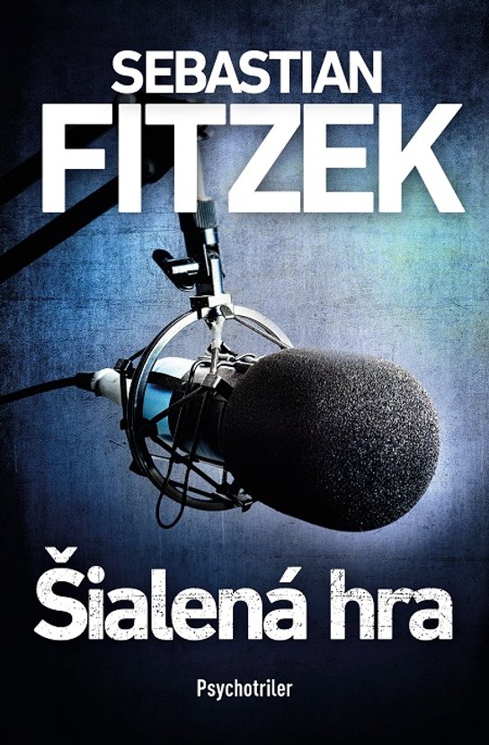 Šialená hra -  Sebastian Fitzek