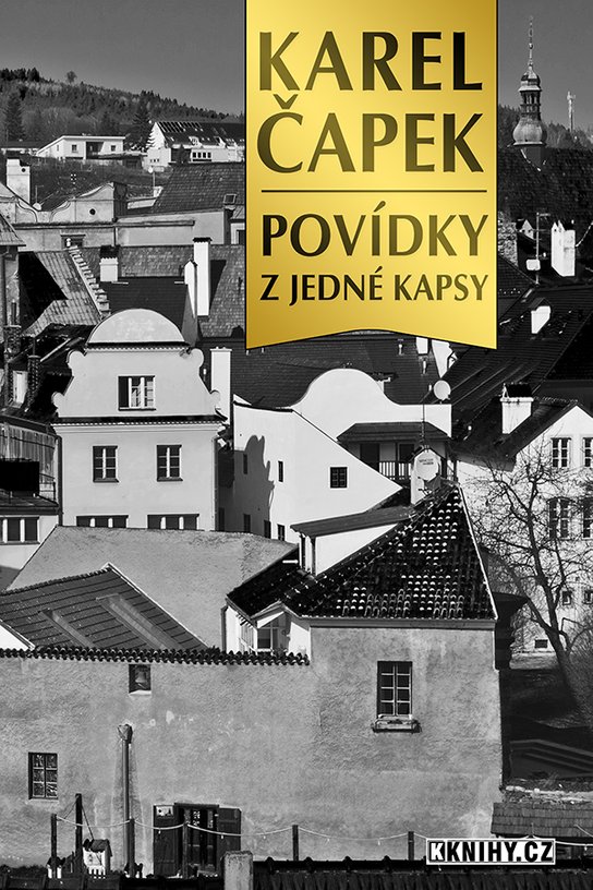 Povídky z jedné kapsy -  Karel Čapek