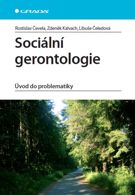 Sociální gerontologie -  Libuše Čeledová