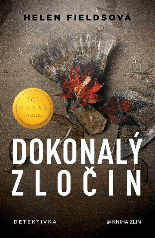 Dokonalý zločin -  Helen Fieldsová