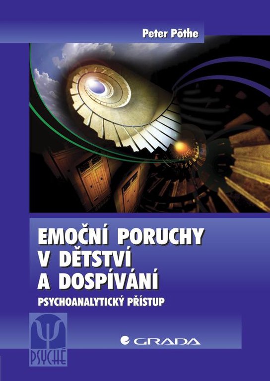 Emoční poruchy v dětství a dospívání -  Peter Pöthe