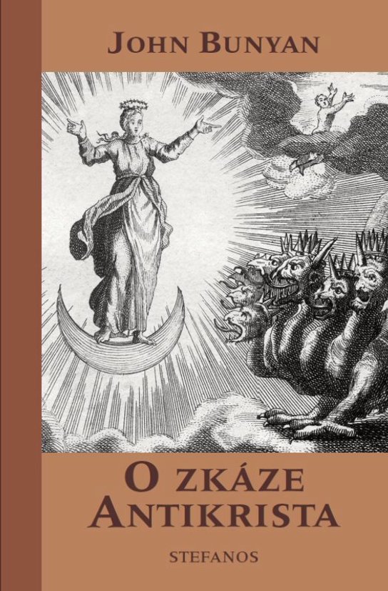 O zkáze Antikrista - John Bunyan