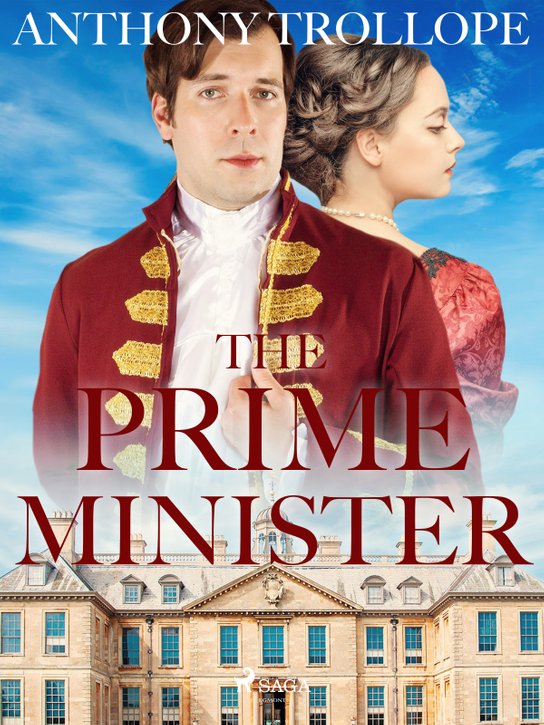 The Prime Minister -  Anthony Trollope