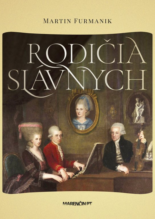 Rodičia slávnych -  Martin Furmanik