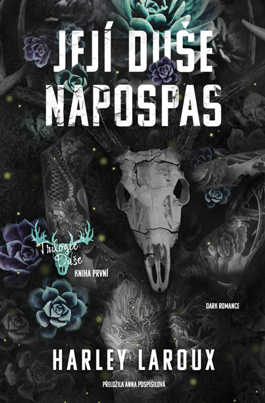 Její duše napospas -  Harley Laroux
