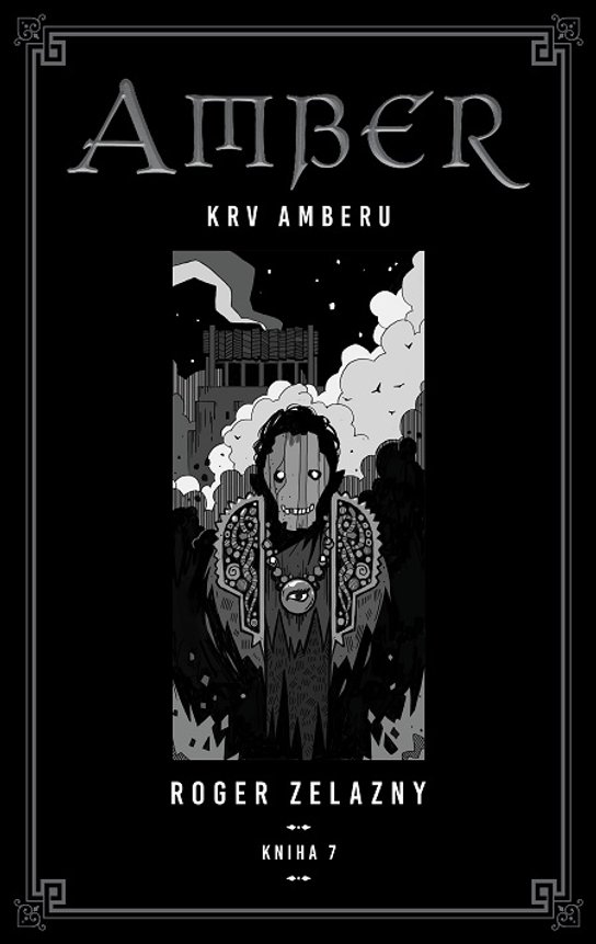 Kroniky Amberu 7 -  Roger Zelazny
