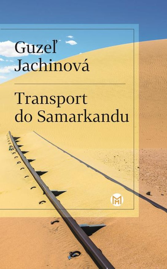 Transport do Samarkandu -  Guzel Jachina