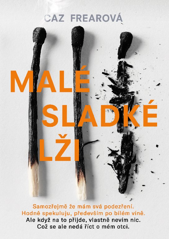 Malé sladké lži -  Caz Frearová