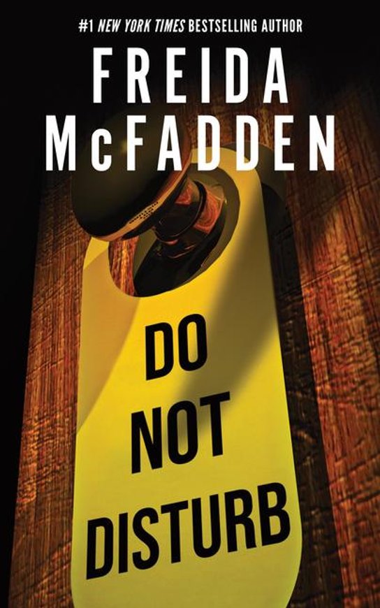 Do Not Disturb -  Freida McFadden
