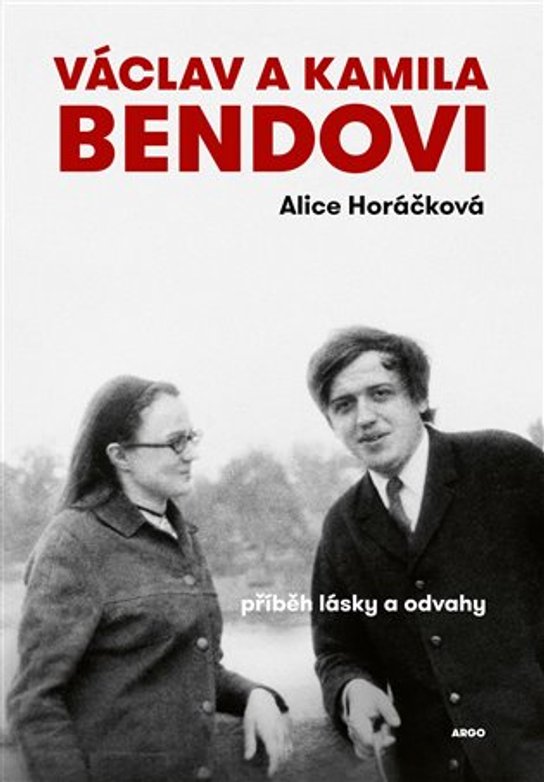 Václav a Kamila Bendovi -  Alice Horáčková
