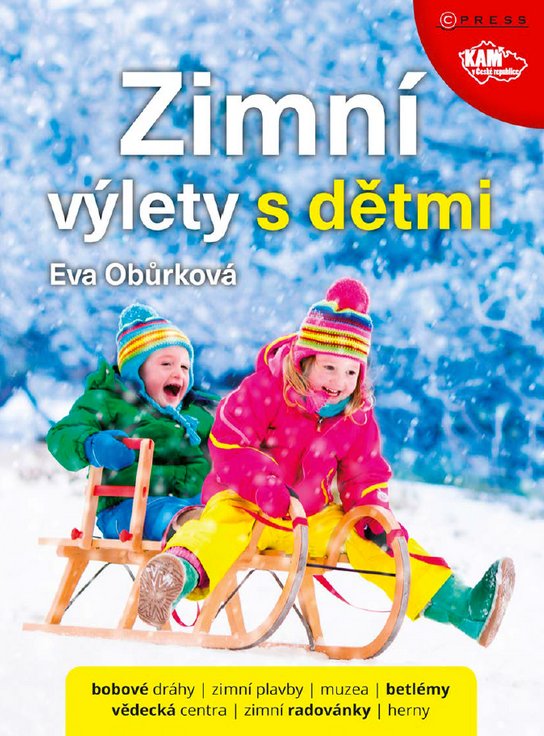Zimní výlety s dětmi -  Eva Obůrková