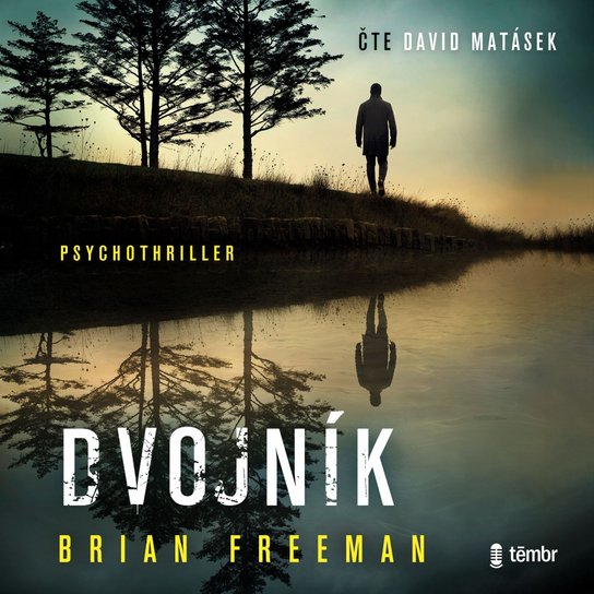 Dvojník -  Brian Freeman