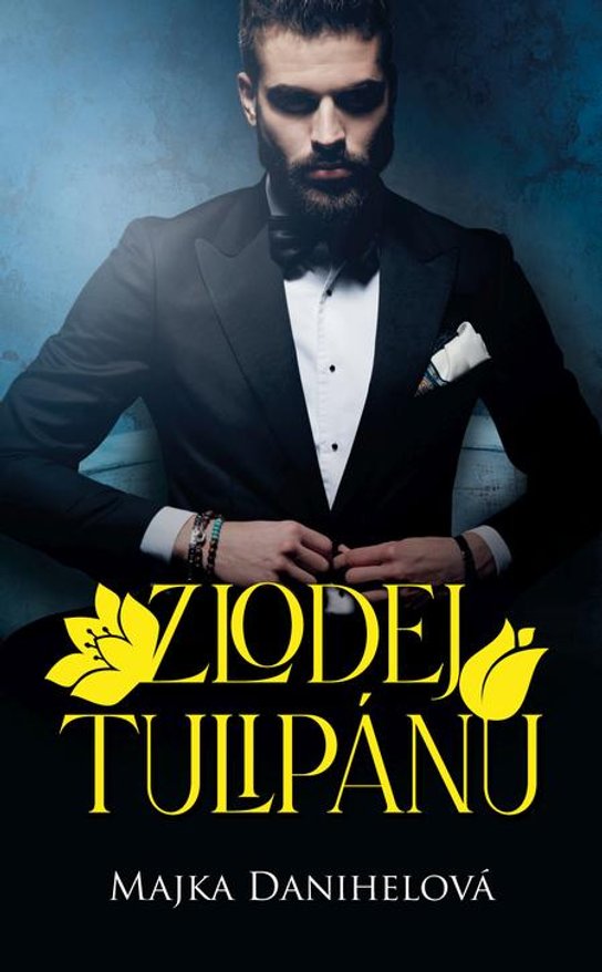 Zlodej tulipánu -  Majka Danihelová