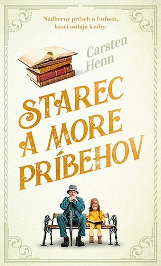 Starec a more príbehov -  Carsten Henn